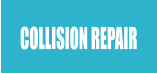 COLLISION REPAIR